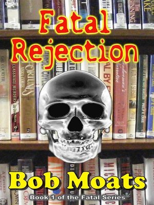 cover image of Fatal Rejection